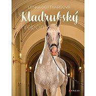 Kladrubský hřebčín - Lenka Gotthardová