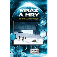 Mráz a hry: Algor Kniha první - 