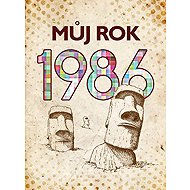 Můj rok 1986 - Martina Coufalová