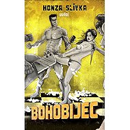 Bohobijec - Honza Slívka