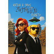 Katka a Sirius zachraňujú planétu - Katarína Fukasová