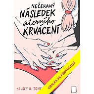 Nečekaný následek úterního krvácení - 