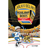 Hokejový Denis Záchranná akcia - Július Belan
