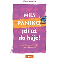 Milá paniko, jdi už do háje! - Klara Hansteinová