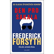 Den pro Šakala - Frederick Forsyth