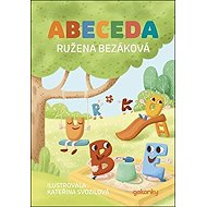 Abeceda - Ružena Bezáková; Kateřina Svozilová