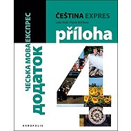 Čeština expres 4 - Lída Holá; Pavla Bořilová