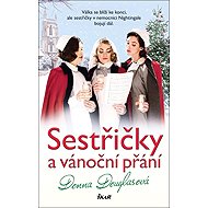 Sestřičky a vánoční přání - Donna Douglasová