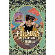 Pohádky Hanse Christiana Andersena - Hans Christian Andersen; Kateřina Bažantová