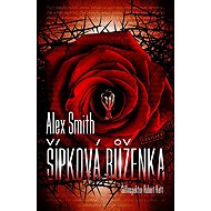 Šípková Růženka - Alex Smith