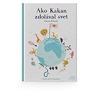 Ako Kakan zdolával svet - 