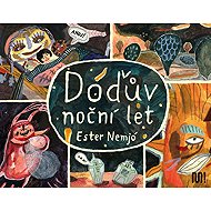 Dóďův noční let - Ester Nemjó