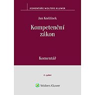Kompetenční zákon Komentář - Jan Kněžínek