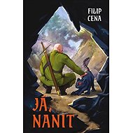 Já, nanit - Filip Cena