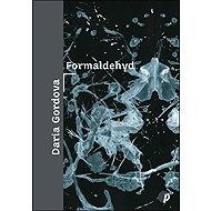 Formaldehyd - Daria Gordova