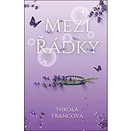 Mezi řádky - Nikola Francová