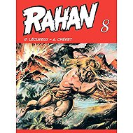 Rahan - Roger Lécureux; André Chéret
