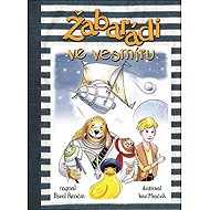 Žabarádi ve vesmíru - Pavel Renčín