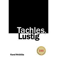 Tachles, Lustig - 