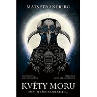 Květy moru - Mats Strandberg