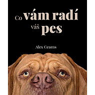 Co vám radí váš pes - 