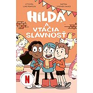 Hilda a vtáčia slávnosť - Stephen Davies; Luke Pearson; Seaerra Miller