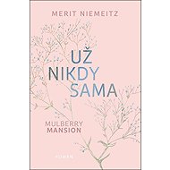 Už nikdy sama - Merit Niemeitz