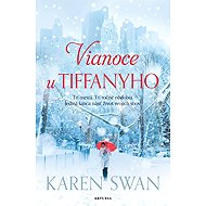 Vianoce u Tiffanyho - Karen Swan