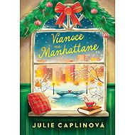 Vianoce na Manhattane - Julie Caplin