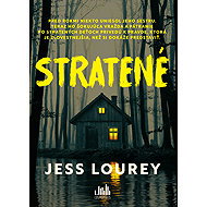 Stratené - Jess Lourey