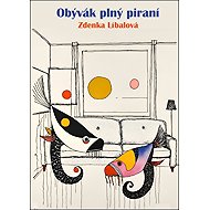 Obývák plný piraní - 