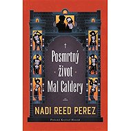 Posmrtný život Mal Caldery - 