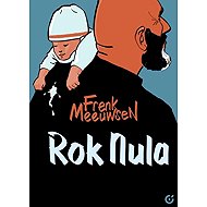 Rok Nula - Frenk Meeuwse