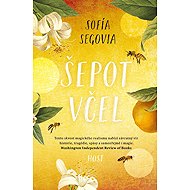 Šepot včel - Sofía Segovia