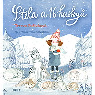 Stela a 16 huskyů - Tereza Pařízková