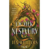 Dotek nestvůry - Jen Williams