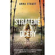 Stratené dcéry - Anna Stuart