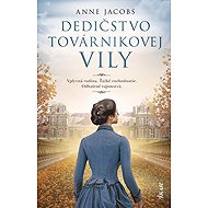 Dedičstvo továrnikovej vily - Anne Jacobsová
