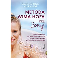 Metóda Wima Hofa pre ženy - 