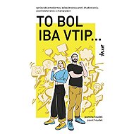 To bol iba vtip... - Jasmína Houdek; Pavel Houdek