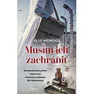 Musím ich zachrániť - Ellie Midwood