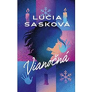 Vianočná - Lucia Sasková
