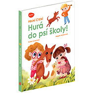 Hurá do psí školy! - 
