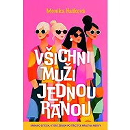 Všichni muži jednou ranou - 
