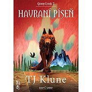 Havraní píseň - TJ Klune