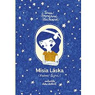 Misia Láska (Prísne tajné) - Tamara Šimončíková Heribanová