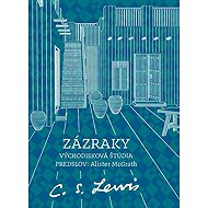 Zázraky - Clive Staples Lewis