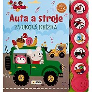 Auta a stroje: Zvuková knížka - 