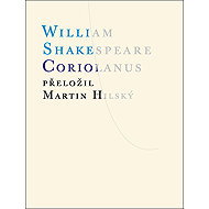 Coriolanus - William Shakespeare