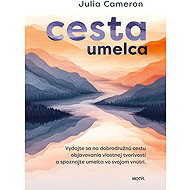 Cesta umelca - Julia Cameron